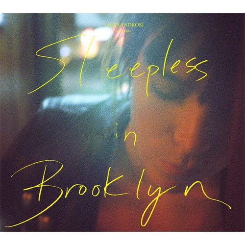 ALEXANDROS(알렉산드로스) - Sleepless in Brooklyn (Limited A) 