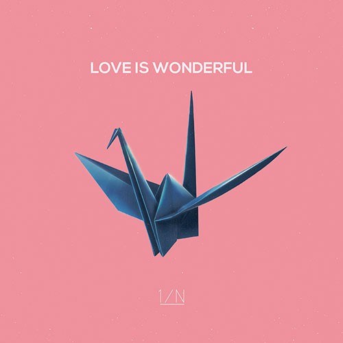 엔분의일 (1/N) - 2nd EP [LOVE IS WONDERFUL]