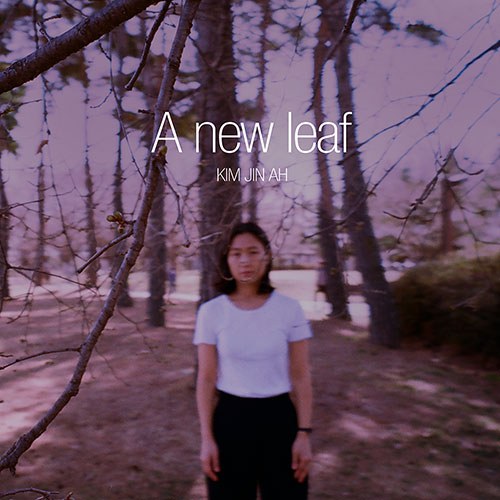 김진아 (KIM JINAH) - 1st EP [A New Leaf]