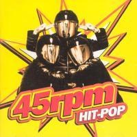 45알피엠(45rpm) - Hit Pop