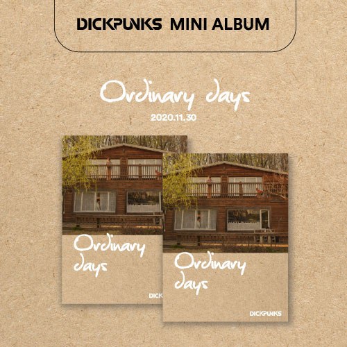 딕펑스(Dickpunks) - MINI ALBUM [Ordinary Days]