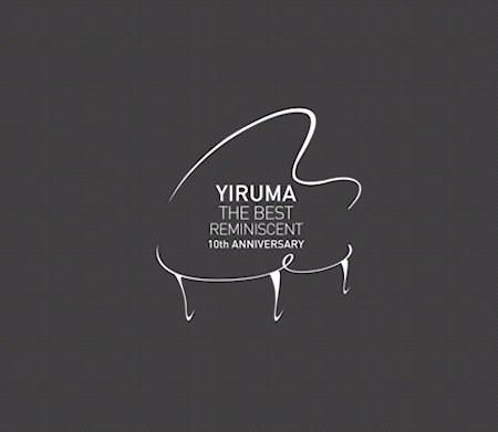 이루마(Yiruma)  - The Best : Reminiscent 10th Anniversary