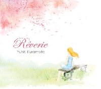 Yuhki Kuramoto(유키 구라모토) - Reverie