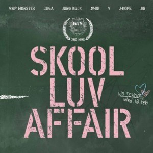 방탄소년단 (BTS) - Skool Luv Affair