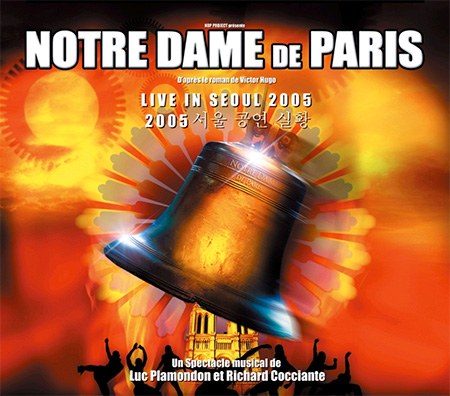 O.S.T - Notre Dame De Paris - Live In Seoul 2005(노트르담 드 파리 2005 서울 공연 실황 앨범)
