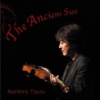Norihiro Tsuru(츠루 노리히로 ) - The Ancient Sun (태고의 태양)