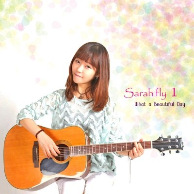 사라플라이(SarahFly) - What a Beautiful Day (1st Mini Album)