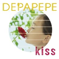 Depapepe(데파페페) - Kiss 