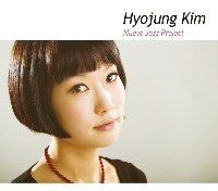 김효정(Hyojung Kim)  - 누보재즈프로젝트 (Nuevo Jazz Project)