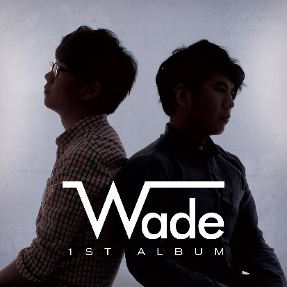 웨이드(Wade)  - Wade