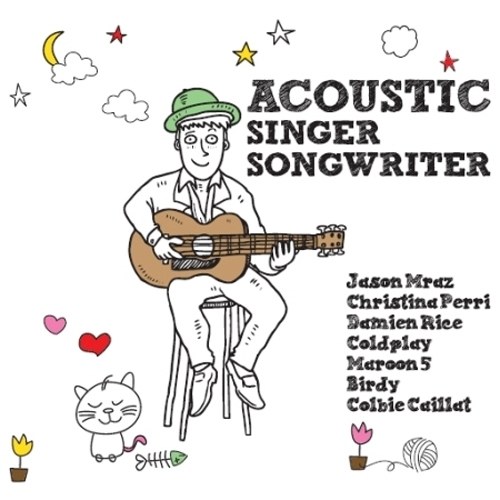 ACOUSTIC SINGER SONGWRITER(어쿠스틱 싱어 송라이터) - JASON MRAZ, ED SHEERAN, DAMIEN RICE, MAROON 5, ETC [2CD]