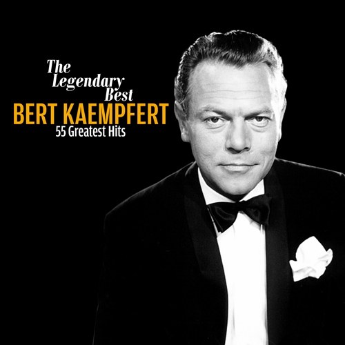 Bert Kaempfert(베르트 켐페르트) - The Legendary Best of Bert Kaempfert - 55 Greatest Hits [2CD 디지팩 리마스터링]