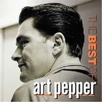 Art Pepper 아트 페퍼 (alto sax) - The Best of Art Pepper