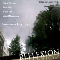 허원숙(Won-Sook Hur) - Reflexion - 허원숙의 피아노 이야기 투영