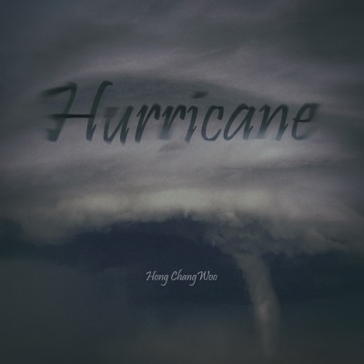 홍창우 (HONG CHANG WOO) - EP [Hurricane]