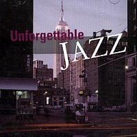 Various - Unforgettable Jazz [2Disc]