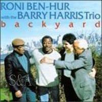 Roni Ben-Hur(guitar) , Barry Harris Trio - Backyard