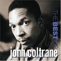 John Coltrane(존 콜트레인) (tenor sax) - The Best of John Coltrane
