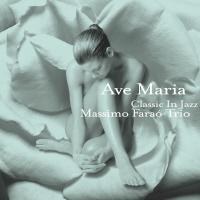 Massimo Farao Trio(마시모 파라오 트리오) - Ave Maria : Classic in Jazz