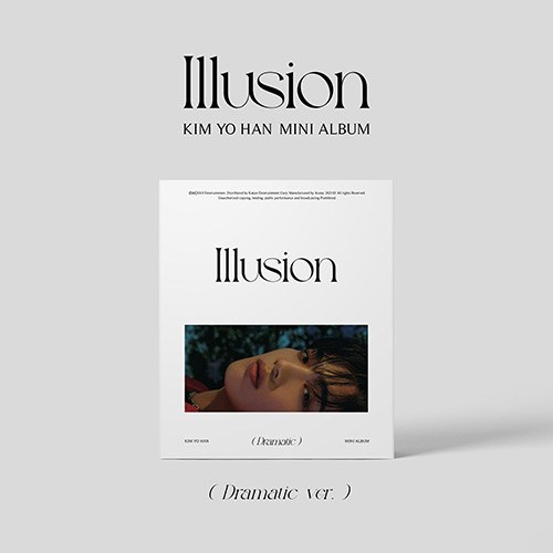 김요한 (KIM YO HAN) - 미니1집 [Illusion (Dramatic ver.)]