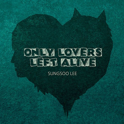 이성수 (SUNGSOO LEE) - 미니1집 [Only Lovers Left Alive]
