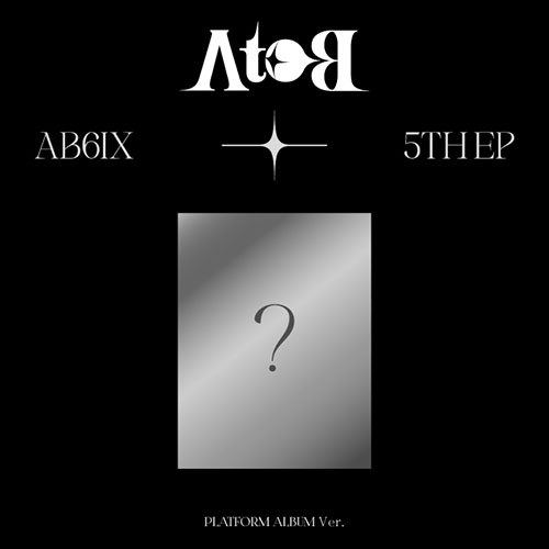 AB6IX (에이비식스) - 5TH EP [A to B] (Platform ver.)
