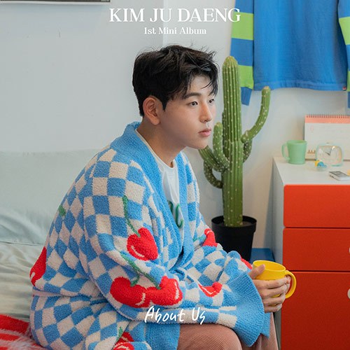 김주댕 (KIM JU DAENG) - 1st Mini Album [About Us]