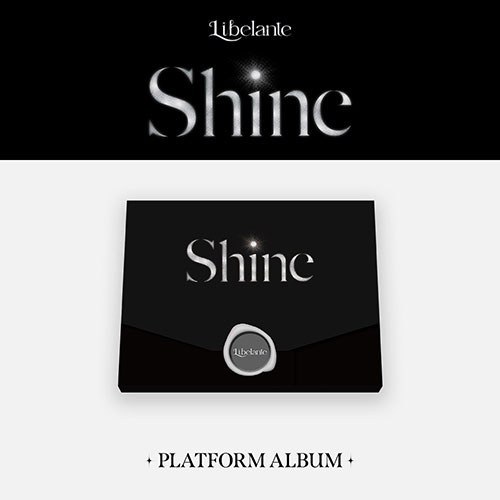 리베란테 (Libelante) - 1st SINGLE ALBUM [Shine] (Platform Album)