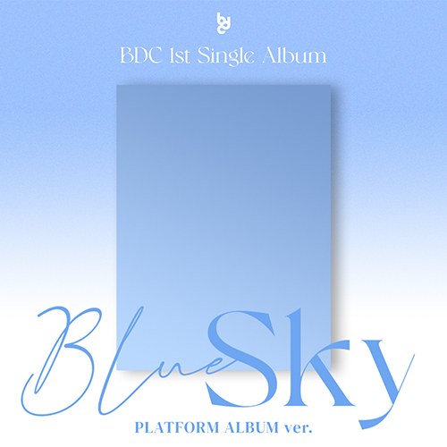 비디씨 (BDC) - 1st Single Album [Blue Sky] (Platform Album ver.)