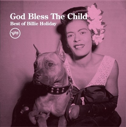 Billie Holiday - God Bless The Child: Best of Billie Holiday