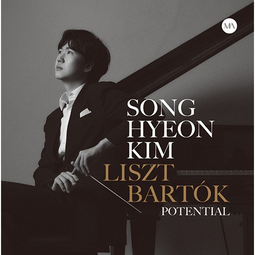 김송현 (SONGHYEON KIM) - [리스트, 바르톡 : Potential]