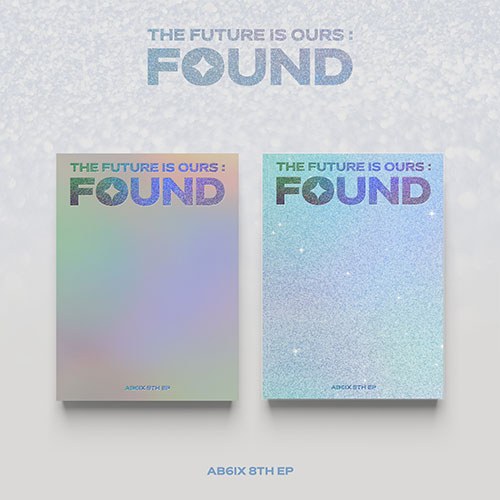 [세트/앨범2종] AB6IX (에이비식스) - 8TH EP [THE FUTURE IS OURS : FOUND] (Photobook Ver.)