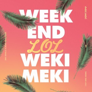 위키미키 (Weki Meki) - 싱글2집 리패키지 [WEEK END LOL]