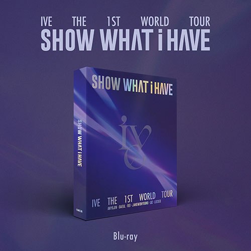 아이브 (IVE) - THE 1ST WORLD TOUR [SHOW WHAT I HAVE] Blu-ray