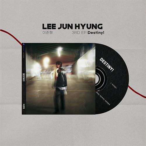 이준형 (LEE JUNHYUNG) - 3rd EP [Destiny!]