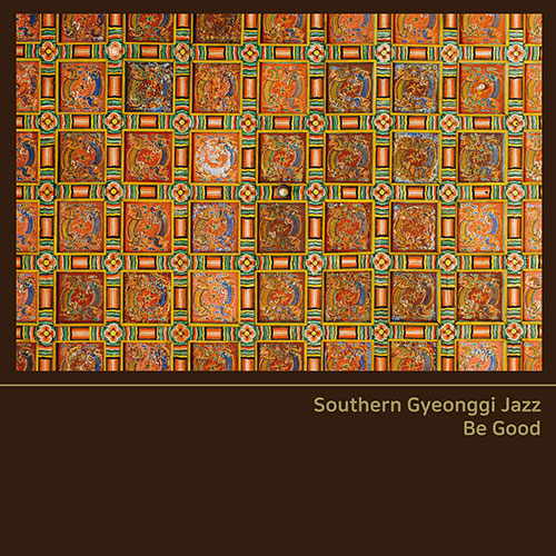 경기남부재즈 - Be Good