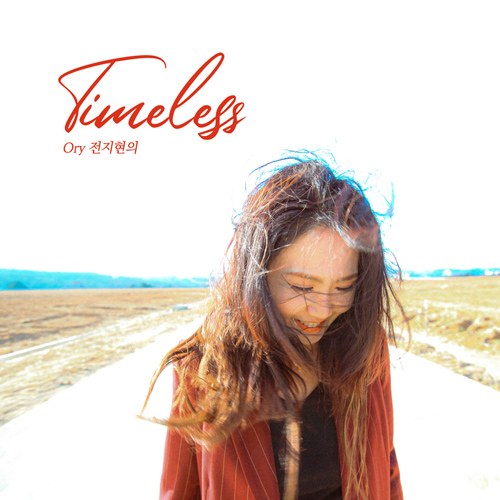 Ory 전지현 - Timeless