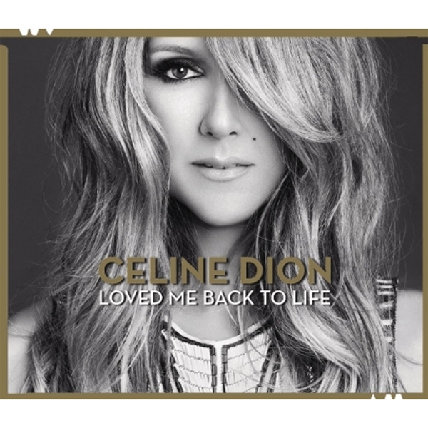 Celine Dion(셀린 디온) - Loved Me Back To Life (Deluxe Version)