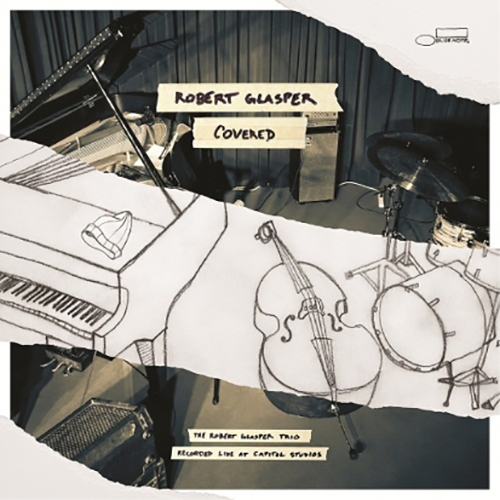 Robert Glasper  - Covered