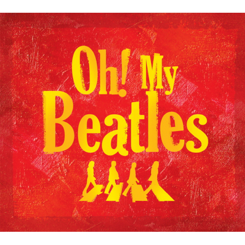 Beatles(비틀즈) - [Oh! My Beatles]