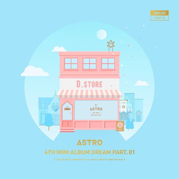아스트로 (ASTRO) - 미니4집 [Dream Part.01 DAY]