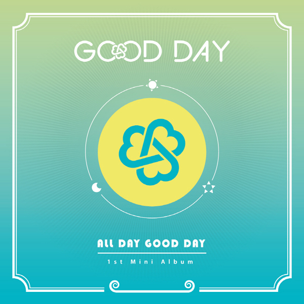 굿데이 (GOOD DAY) - 미니1집 [ALL DAY GOOD DAY]