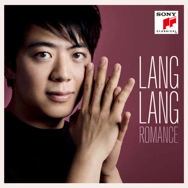 Lang Lang(랑랑) - Romance : The Most Beautiful & Romantic Works for Piano (피아노 작품곡 모음집 로망스)