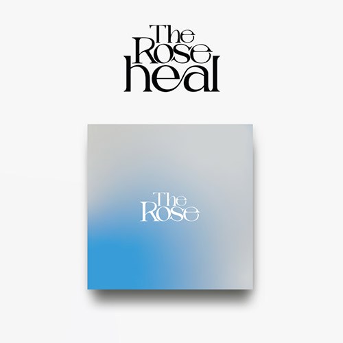 더 로즈 (The Rose) - 정규1집 [HEAL] (~ ver.)