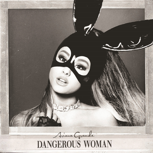 ARIANA GRANDE (아리아나 그란데) - DANGEROUS WOMAN (STANDARD)