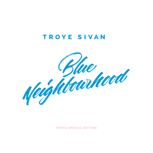 TROYE SIVAN(트로이 시반) - BLUE NEIGHBOURHOOD (KOREA SPECIAL EDITION) [CD+DVD]