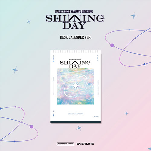[예약특전] 비에이이173 (BAE173) - 2024 SEASON’S GREETINGS [SHINNING DAY] (DESK CALENDAR ver.)