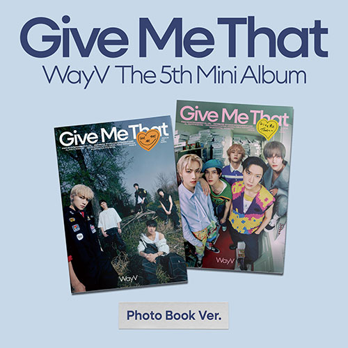 [세트/앨범2종] 웨이션브이 (WayV) - 미니5집 [Give Me That] (Photo Book Ver.)