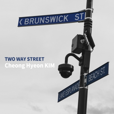 김청현 (Cheong-hyeon Kim) - Two Way Street