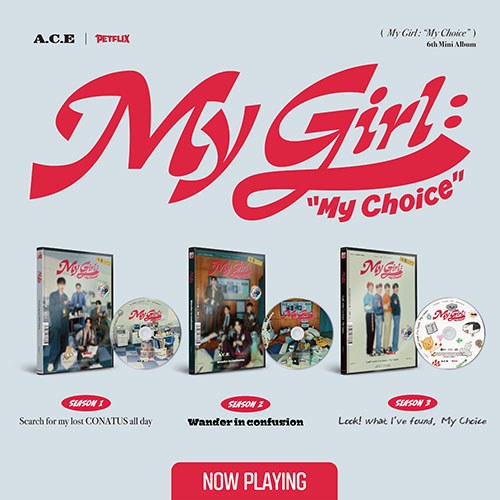 에이스 (A.C.E) - 미니6집 [My Girl : “My Choice” (My Girl Season 1~3)]